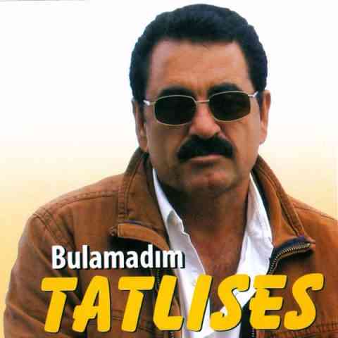 دانلود آلبوم Bulamadim از ابراهیم تاتلیس
